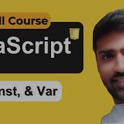 Let Const And Var In JavaScript JavaScript Tutorial For Beginners In Hindi Tutorial 4
