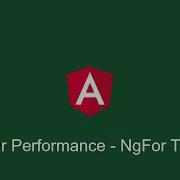 Angular Performance Using TrackBy With NgFor Directive Angular 13