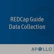 APOLLO REDCap Guide Data Collection