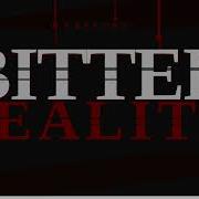 AHMED KS Bitter Reality Official Music