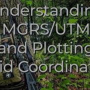 10 Min To Better Land Navigation Part 12 Understanding And Plotting Grid Coordinates