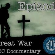 The Great War BBC 1964 Documentary Episode 4 Our Hats We Doff To General Joffre
