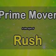 Rush Prime Mover Karaoke