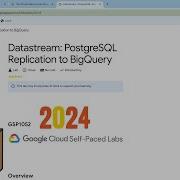 2024 Datastream PostgreSQL Replication To BigQuery Qwiklabs GSP1052 With Explanation