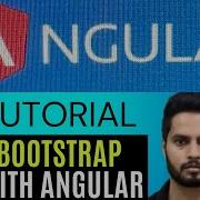 Bootstrap With Angular Using Bootstrap With Angular Angular Tutorial Beginner To Advanced