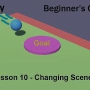 Unity 2019 For Beginners Changing Scenes
