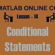 Conditional Statements If If Else Free MATLAB Online Course