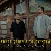 Serhat Şahin Tolga Kolay İsmi Da Lazım Değil