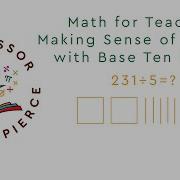 Making Sense Of Division With Base Ten Blocks