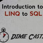 Introduction To LINQ To SQL
