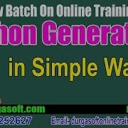 Advanced Python Python Generators In Simple Way By Durga On 20 09 2018
