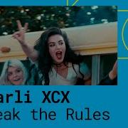 Charli XCX Break The Rules Official Video