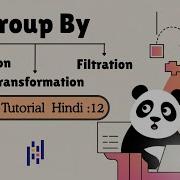 How To Use Pandas GroupBy In Hindi Aggregate Apply Transform Filter Subgroups Explained