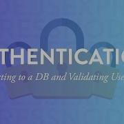 Database Connection And Backend Validation Node Auth Tutorial Part 2