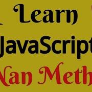 JavaScript Lecture 56 IsNaN Method