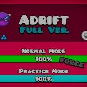 ADRIFT FULL VERSION BY KEVINECOYOTE4 Full HD Geometry Dash 2 113