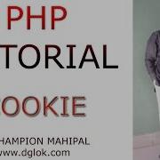 Learn PHP Tutorial 34 Using Cookie Setting Cookie And Retrieve Value Of Cookie