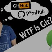 WTF Is Git Git For Android Developers Part 1