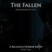 THE FALLEN Short Film 2026