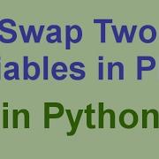 Python Tips Tricks Swap Two Variables In Place