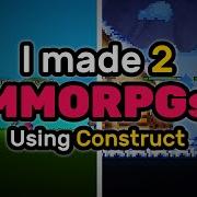 Как я создал 2 MMORPG с помощью Construct Devlog