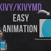 Kivy KivyMD Easy Animation For Start Screen In 15 Minutes