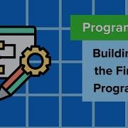 Programs Building The First Program