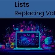 Python Lists Replacing Values
