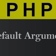 Default Arguments In PHP Hindi