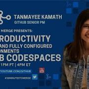 Maximize Productivity With GitHub Codespaces