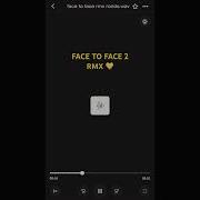 Rondodasosa FACE TO FACE 2 Rmx