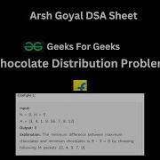 Chocolate Distribution Problem Arsh Goyal DSA Sheet Q7 Arrays Geeks For Geeks Flipkart
