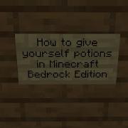 How To Give Yourself Potions In Minecraft Bedrock Edition