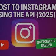 EASILY Post To Instagram With Instagram API In 2026 NO Facebook Needed Walkthrough Tutorial