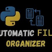 Simple Automatic Files Organizer In Python