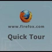 Firefox A Quick Tour