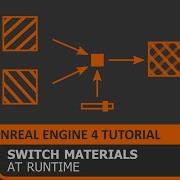 UE4 Switch Materials At Runtime Tutorial How To