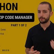 Code Along Developing A Zip Code Management Tool In Python Part 1 Of 2
