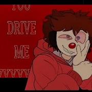 YOU DRIVE ME CRAZY Animation Meme