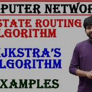 Link State Routing Algorithm And Dijkstra S Algorithm Examples Problems Computer Networks CN