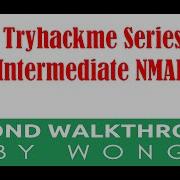 Cyber Security Ethical Hacking Pentesting Lab Tryhackme Intermediate NMAP