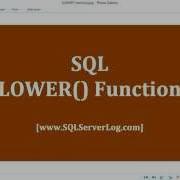38 SQL LOWER Function Learn SQL From Www SQLServerLog Com HD