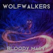 Wolfwalkers Bloody Mary