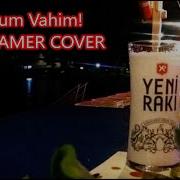 Rıza Tamer Durum Vahim Cover Gitme Kal Durum Vahim Cover Versiyon