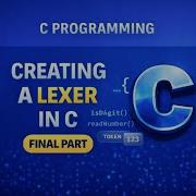 Creating A Lexer In C Final Part Numbers Final Validation