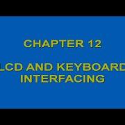 AVR By MAZIDI CHAPTER 12 AVR LCD And Keyboard Interfacing