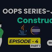 Constructors In Java Types With Code Examples Java OOP For Placements Ep 4 Part 1