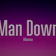Rihanna Man Down Lyrics
