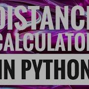 Python Distance Calculator Problem Hard And Visual Coding Problem Shubham Gupta