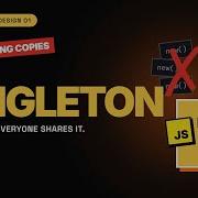 JavaScript Singleton Pattern Explained Properly And Why Seniors Warn You